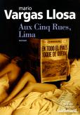 Aux Cinq Rues, Lima de Mario Vargas Llosa