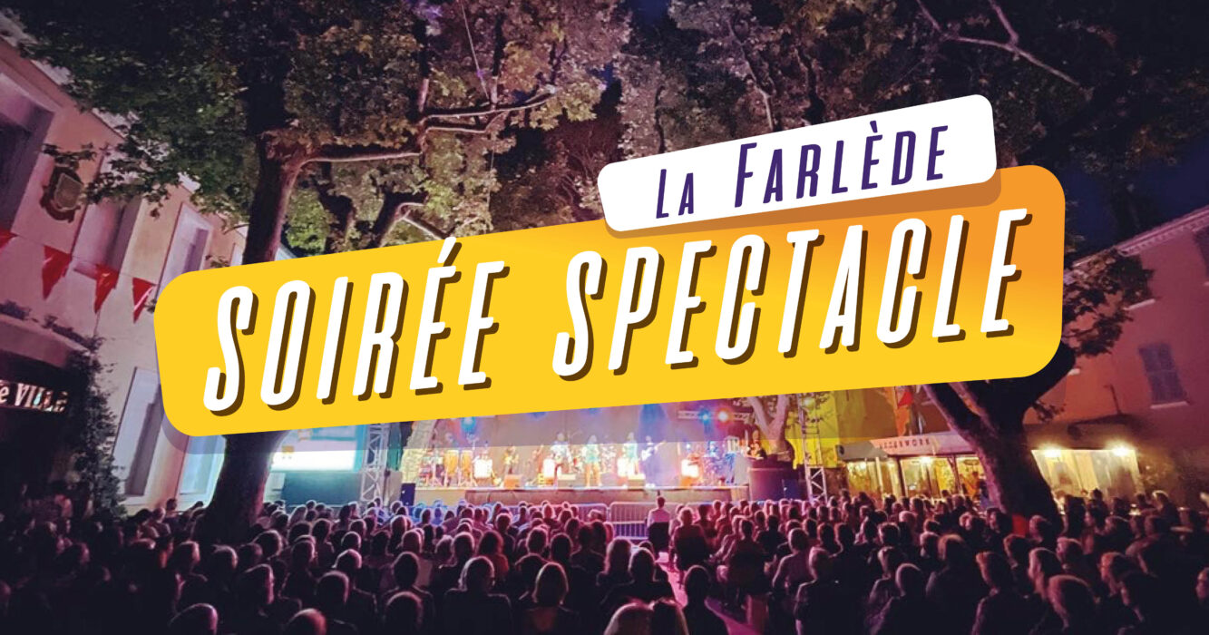 "Affiche pour une soirée spectacle à La Farlède, montrant une scène de spectacle en plein air avec une foule nombreuse."