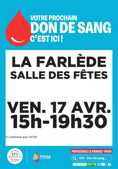"Affiche pour une collecte de don de sang à La Farlède, salle des fêtes, le vendredi 17 avril 2026 de 15h à 19h30. Organisé en partenariat avec l'ADSB et l'EFS. Privilégiez votre rendez-vous au 0 800 109 900."