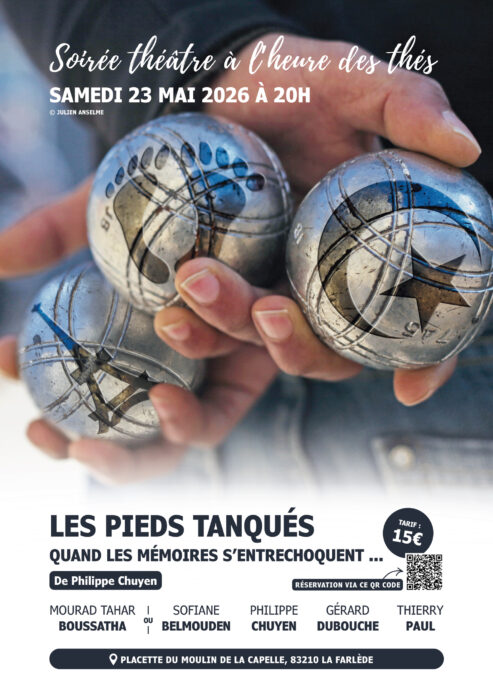 « Affiche pour la soirée théâtre 'Les Pieds Tanqués - Quand les mémoires s'entrechoquent' de Philippe Chuyen, samedi 23 mai 2026 à 20h à la Placette du Moulin de la Capelle, La Farlède. Tarif : 15€. »