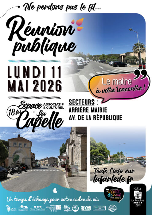 « Affiche pour une réunion publique à La Farlède, le lundi 11 mai 2026 à l'Espace Associatif et Culturel de La Capelle. Thème : Le maire à votre rencontre. Secteurs concernés : Arrière Mairie et Avenue de la République. »