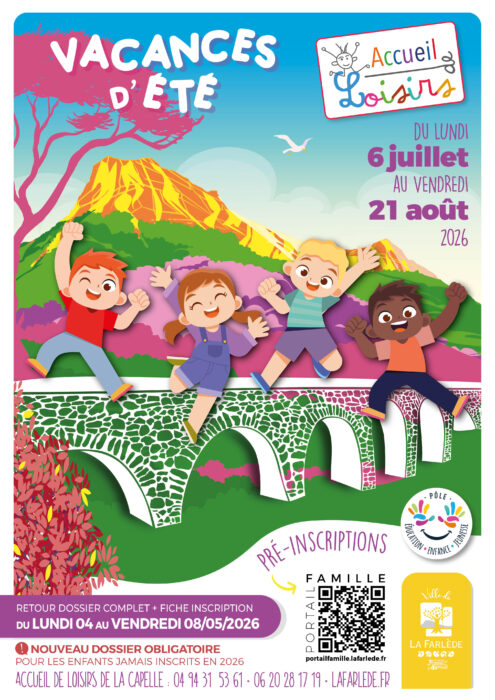 « Affiche pour les vacances d'été 2026 à l'Accueil de Loisirs de La Farlède. Du 6 juillet au 21 août 2026. Pré-inscriptions du 4 au 8 mai 2026. Illustration de quatre enfants joyeux sur un pont en papier découpé, avec un paysage coloré en arrière-plan. »