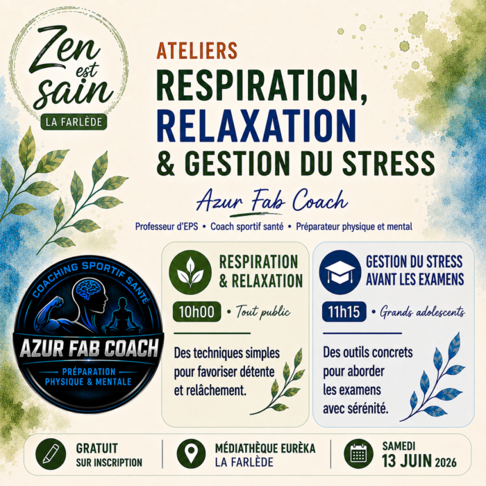 Affiche ateliers respiration et gestion du stress le 13 juin 2026 à La Farlède, avec techniques de relaxation et préparation mentale pour examens.