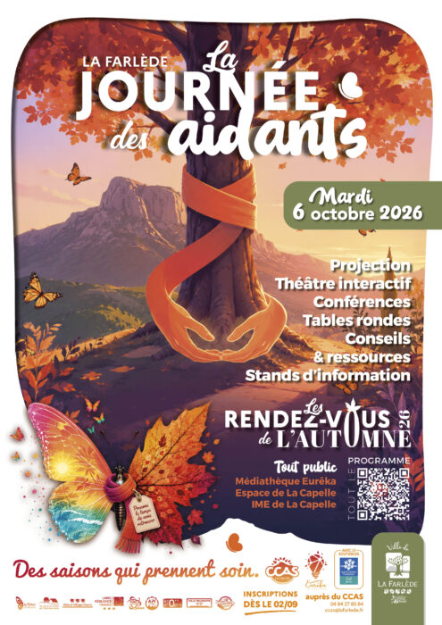 « Affiche pour la Journée des aidants à La Farlède, le mardi 6 octobre 2026. Événement dans le cadre des Rendez-vous de l'Automne 2026. Illustration d'un arbre avec un ruban orange enroulé autour du tronc, symbolisant le soutien. Activités proposées : projection, théâtre interactif, conférences, tables rondes, conseils et ressources, stands d'information. Lieu : Médiathèque Eurêka, Espace de La Capelle, IME de La Capelle. Tout public. Inscriptions dès le 2 septembre 2026 auprès du CCAS. Slogan : 'Des saisons qui prennent soin.' »