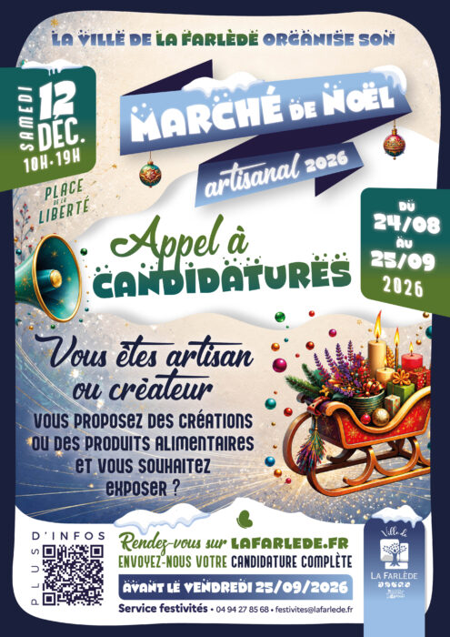 « Affiche pour l'appel à candidatures du Marché de Noël artisanal 2026 organisé par la Ville de La Farlède. Événement le samedi 12 décembre 2026, de 10h à 19h, Place de la Liberté. Candidatures à envoyer avant le 25 septembre 2026. Illustration festive avec un traîneau rempli de cadeaux, bougies, et décorations de Noël. »