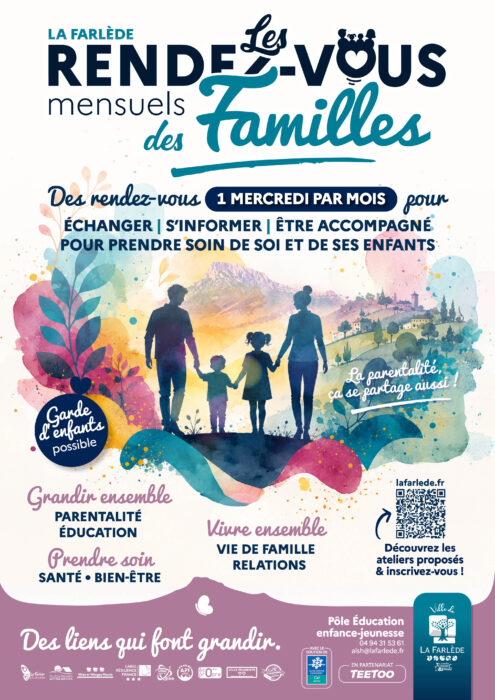 Affiche des Rendez-vous mensuels des familles de La Farlède, proposant des rencontres pour échanger, s’informer et être accompagné autour de la parentalité, de l’éducation, de la santé, du bien-être et de la vie de famille.